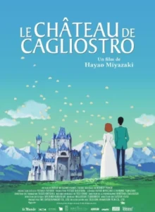 le_chateau_de_cagliostro_hayao_miyazaki_movie_wikicine_cinepedia_boutique