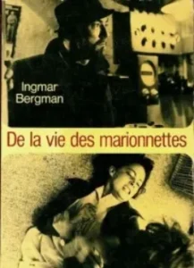 de_la_vie_des_marionnettes_ingmar_bergman_wikicine-_streaming_cinepedia_boutique