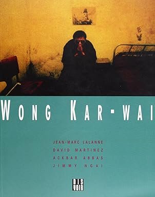 livre-Wong-Kar-wai-edition-francaise