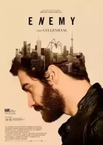 Enemy Denis Villeneuve Réalisateur