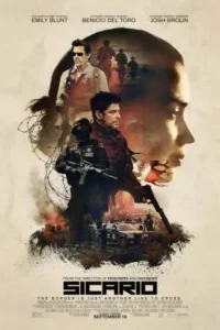 Sicario Denis Villeneuve Réalisateur